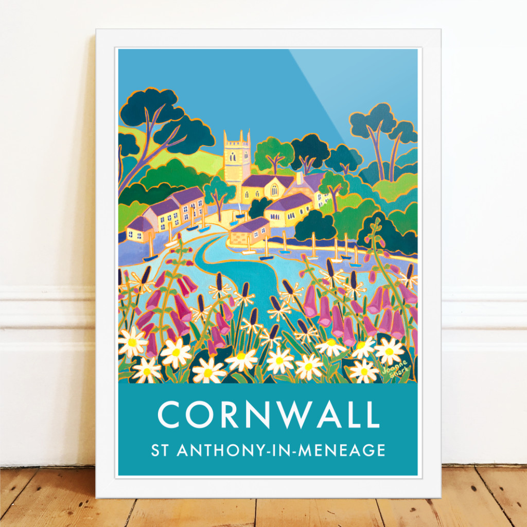 Art poster wall art of St Anthony-in-Meneage on the Helford in Cornwall by Cornish artist Joanne Short. Foxgloves and wild flowers