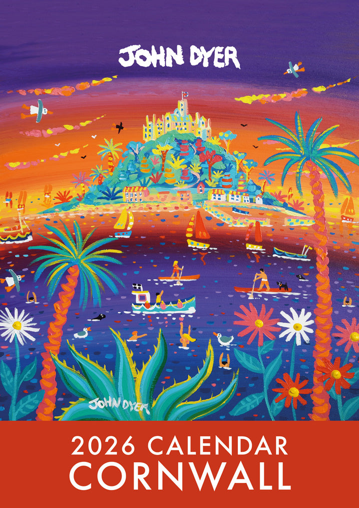 Calendar 2026. Cornwall Art Calendar by Cornish Artist John Dyer. UK Dates & Holidays