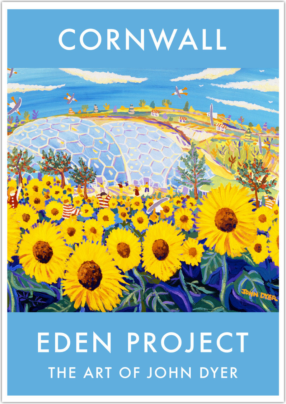 Eden Project Art Poster Print by Cornish Artist John Dyer of The Eden Project Biomes, Outdoor Garden with Sunflowers