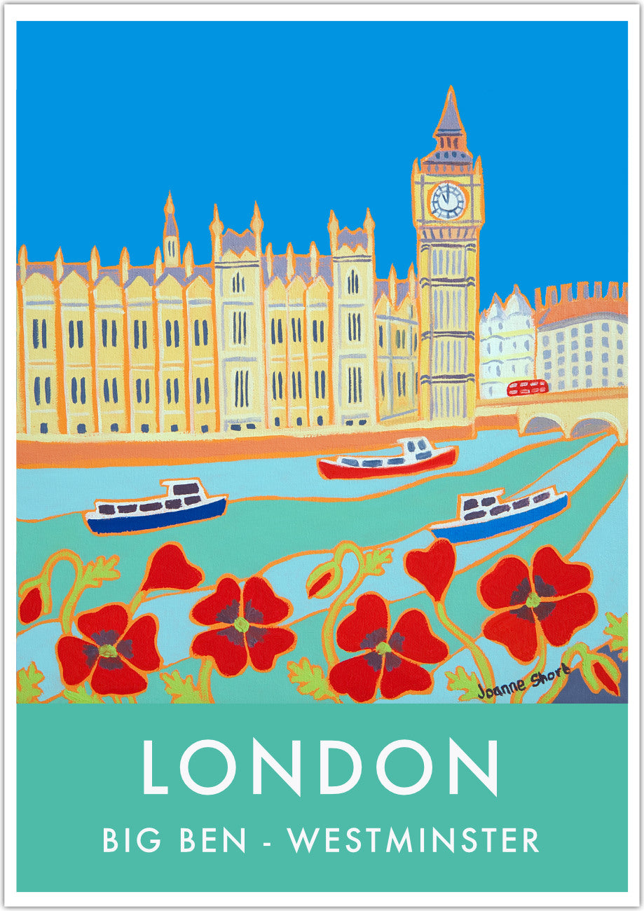 London wall art poster print of the River Thames and the Palace of Westminster, Houses of Parliament and Big Ben by British artist Joanne Short. 'Cruising past Big Ben' is the title of Joanne Short's painting that features on this vintage style travel wall art archival poster of London. Red poppies fill the foreground and three river cruise boats in red, white and blue sail past the Palace of Westminster - Houses of Parliament and Big Ben.
