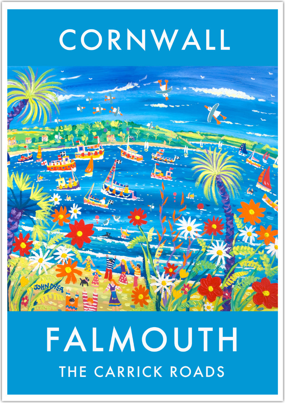 Wall art poster print of Falmouth and the Carrick Roads and River Fal in Cornwall by acclaimed Cornish artist John Dyer. John's paintings are famous the world over and his optimistic colourful representations of Cornwall are instantly recognisable with his famous seagulls and use of colour. This art poster is a classic John Dyer image - full of fun, boats, tropical plants and people enjoying the river at Falmouth on the south coast of Cornwall. Available unframed or framed ready your hang on your wall.