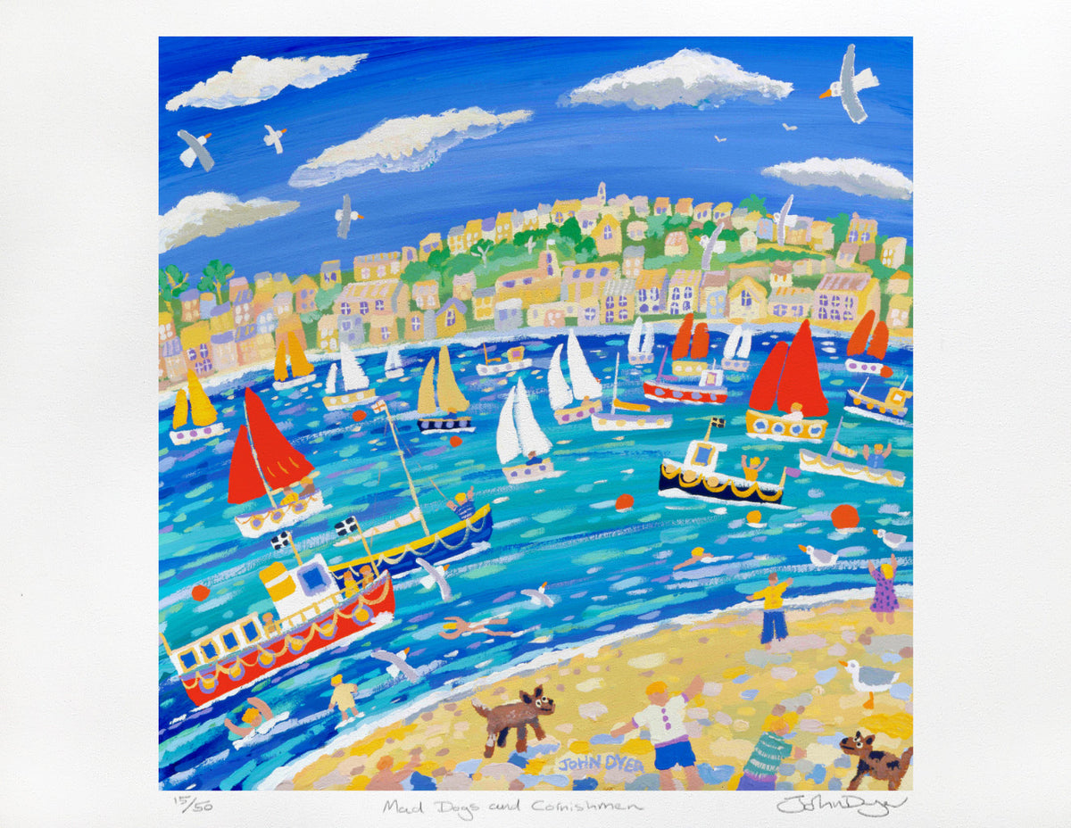 Signed Limited Edition Print by Cornish Artist John Dyer. &#39;Mad Dogs and Cornishmen, Falmouth, Flushing&#39;. Cornwall Art Gallery Print